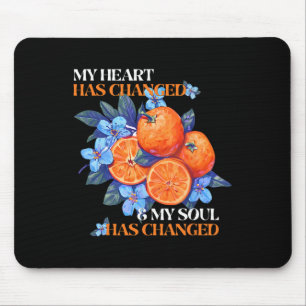 Mein Herz hat sich verändert und meine Seele hat s Mousepad