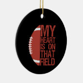 Mein Herz ist auf diesem Field American Football L Keramik Ornament (Rechts)