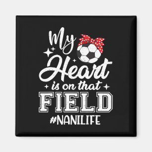 Mein Herz ist auf diesem Fußballfeld Nani Oma Magnet