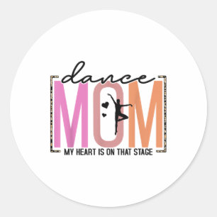 Mein Herz ist auf dieser Bühne Funny Dance Mama Mü Runder Aufkleber