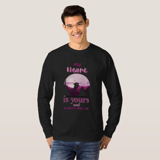 Mein Herz ist deins und wird immer T-Shirt (Vorne ganz)