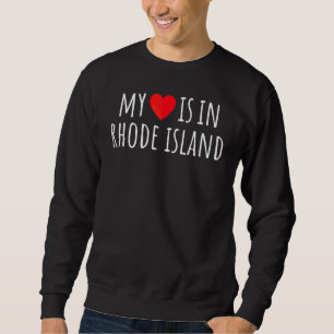 Mein Herz ist in Rhode Island Niedlicher amerikani Sweatshirt