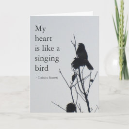 Mein Herz ist wie eine Gesangvogelkarte Karte