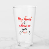 Mein Herz ist, wo immer du schwarz bist Glas (Vorderseite)