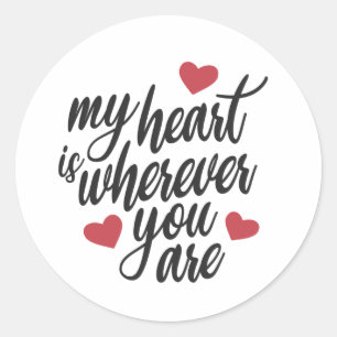 Mein Herz ist, wo immer du Valentine bist   Aufkle Runder Aufkleber