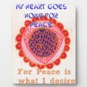 "Mein Herz macht Zuhause für den Frieden" Kunstdru Fotoplatte (Vorderseite)
