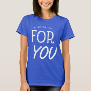 Mein Herz ruft nach dir Sprüche Zitate Liebe Ho T-Shirt