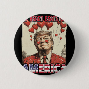 Mein Herz schlägt für Amerika Trump Valentinstag 2 Button