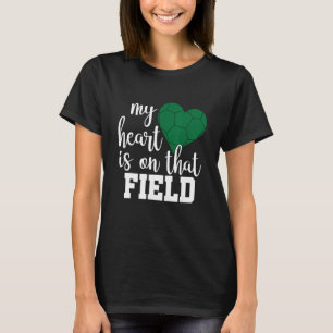 Mein Herz steht auf der Field Soccer Mama 1 T-Shirt