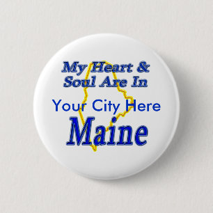 Mein Herz u. Soul sind in Maine Button