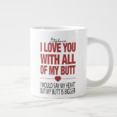 Mein Hintern Funny Valentines Typografie Tasse (Rechts)