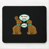 Mein Hintern Hurts Chocolate Bunny Rabbit Happy Oa Mousepad (Vorne)