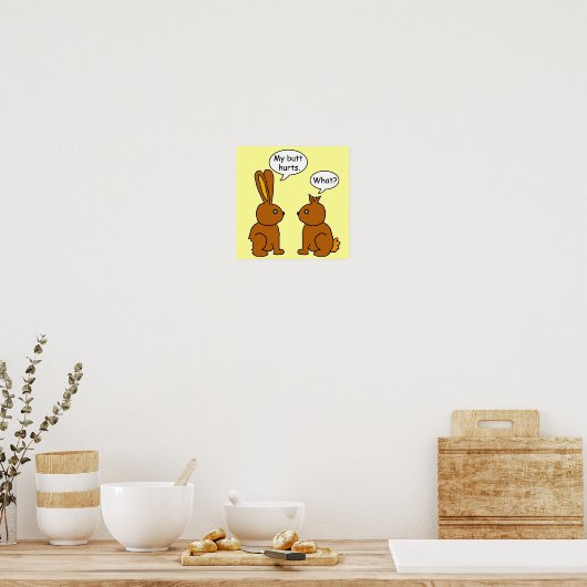 Mein Hintern tut weh! Bunnies Poster (Küche)