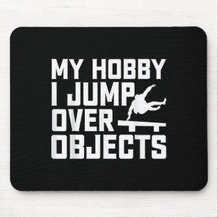 Mein Hobby ich springe über Objekte - Parkour Trac Mousepad