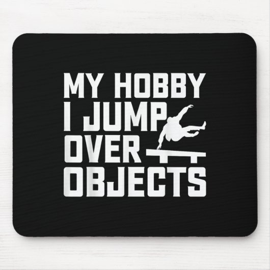 Mein Hobby ich springe über Objekte - Parkour Trac Mousepad (Vorne)