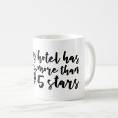 Mein Hotel hat mehr als 5 Sterne Kaffee Tasse (VorderseiteRechts)