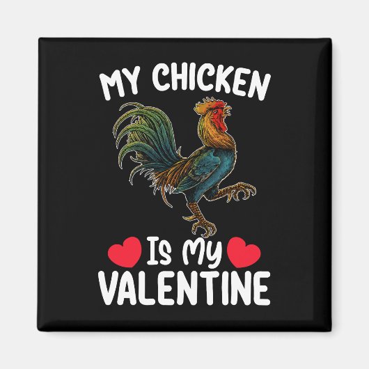 Mein Hühnchen ist mein Valentinstag Funny Bauern Magnet (Vorne)