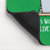 Mein Hund arbeitet hart Mousepad (Ecke)