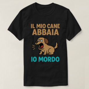 Mein Hund bellt, ich beiße – Lustige Grafik T-Shirt