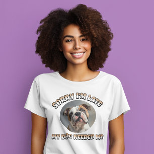 Mein Hund benötigte ich - T - Shirt