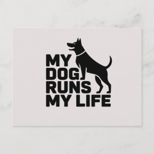 Mein Hund bestimmt mein Leben Minimaler Hundezitat Postkarte