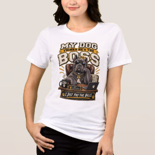 Mein Hund denkt, er ist der Boss Tri-Blend Shirt