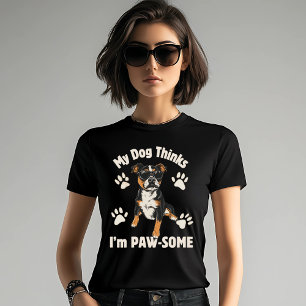 Mein Hund denkt, ich bin ein paw-some T-Shirt