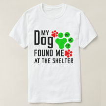 MEIN HUND FAND MEIN AM SHELTER.