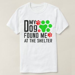 Mein Hund fand mich am Coolen Haustier in der Hütt T-Shirt