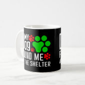 Mein Hund fand mich am Hund, der gerne lustig war Kaffeetasse (Vorderseite Links)