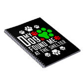 Mein Hund fand mich am Hund, der gerne lustig war Notizblock (Rechte Seite)