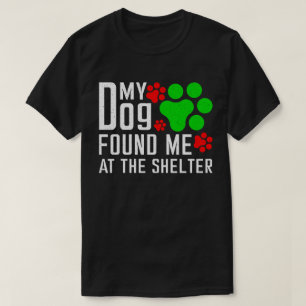 Mein Hund fand mich am Hund, der gerne lustig war T-Shirt