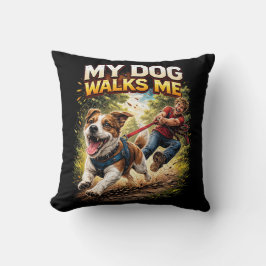 Mein Hund führt mich spazieren Kissen