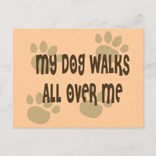 Mein Hund geht durch mich Postkarte (Vorderseite)