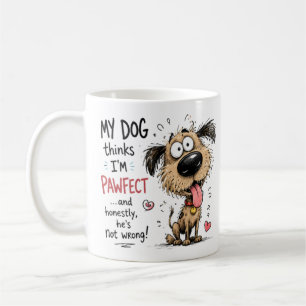 Mein Hund hält mich für absolut toller Hundeliebha Kaffeetasse