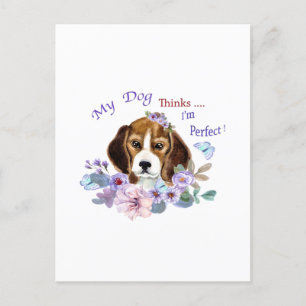 Mein Hund hält mich für eine perfekte Hundelikatio Postkarte