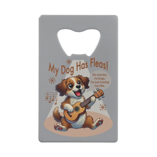 Mein Hund hat Fleas Ukulele Tuning Song Geldbeutel Flaschenöffner (Vorderseite)