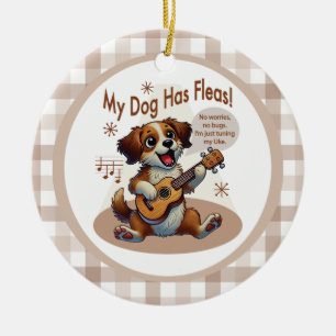 Mein Hund hat Fleas Ukulele Tuning Song Keramik Ornament