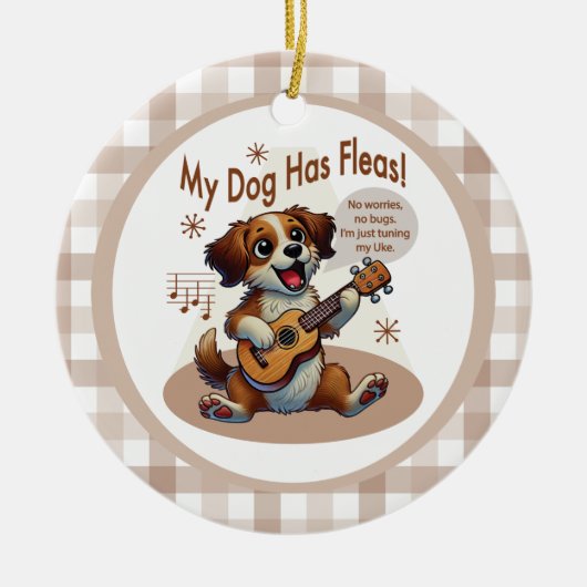 Mein Hund hat Fleas Ukulele Tuning Song Keramik Ornament (Vorne)
