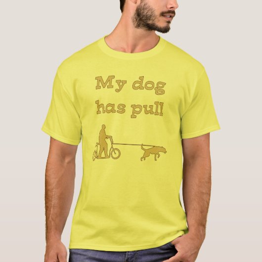 Mein Hund hat Zug T-Shirt (Vorderseite)