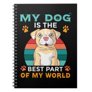 Mein Hund ist der beste Teil meines World-Notebook Notizblock