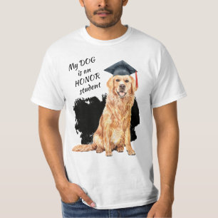 Mein Hund ist Ehrenstudent T-Shirt