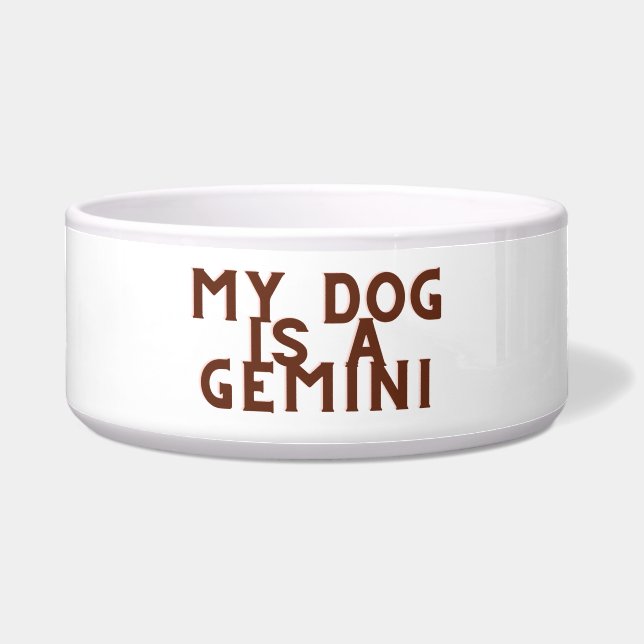Mein Hund ist ein Gemini Napf (Vorderseite)