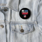 Mein Hund ist klüger als Ihr Präsident Trump Funny Button (Beispiel)