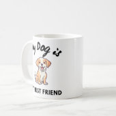 Mein Hund ist mein bester Freund - herzerwärmender Kaffeetasse (Vorderseite Links)