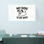 Mein Hund ist mein Boo-Shirt - Funny Dog Lover Ges Banner (Messeveranstaltung)