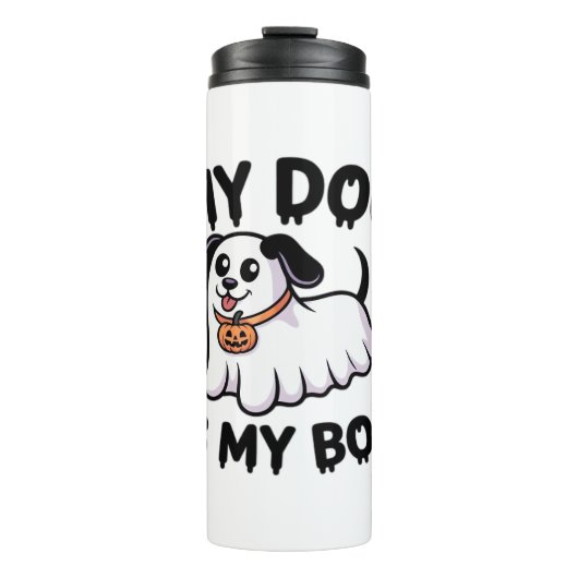 Mein Hund ist mein Boo-Shirt - Funny Dog Lover Ges Thermosbecher (Vorderseite)