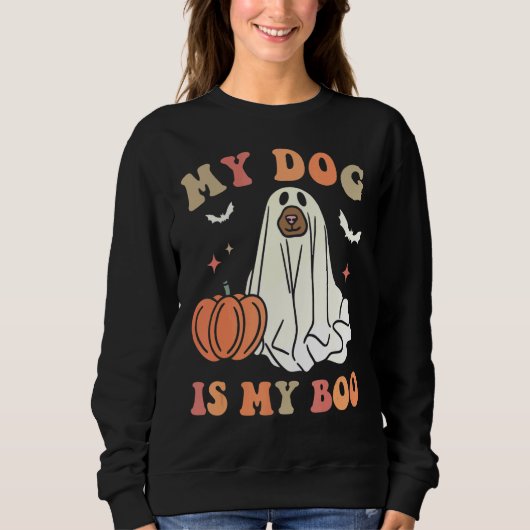 Mein Hund ist mein Boo Spooky Season Ghost Hallowe Sweatshirt (Vorderseite)