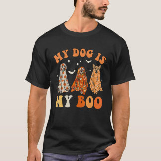 Mein Hund ist mein Boo Spooky Season Ghost Hallowe T-Shirt