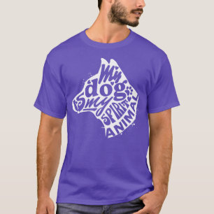 Mein Hund ist mein Geist Tierliebhaber T-Shirt